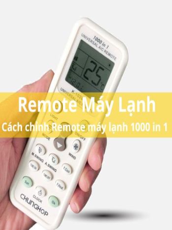 Cách Chỉnh Remote Máy Lạnh 1000 in 1 - WOW