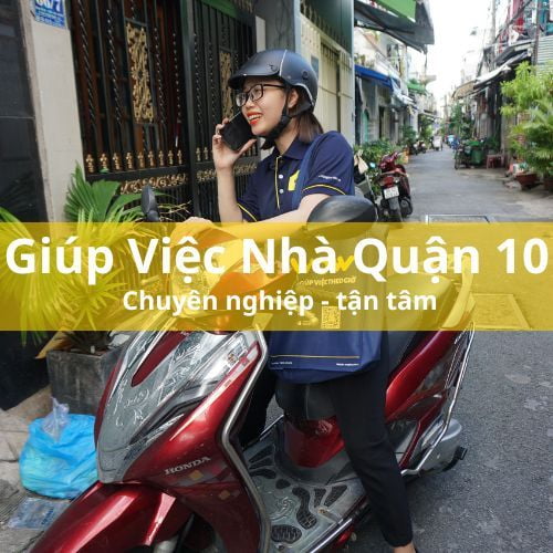 Giúp việc nhà theo giờ quận 10 chuyên nghiệp tận tâm - WOW